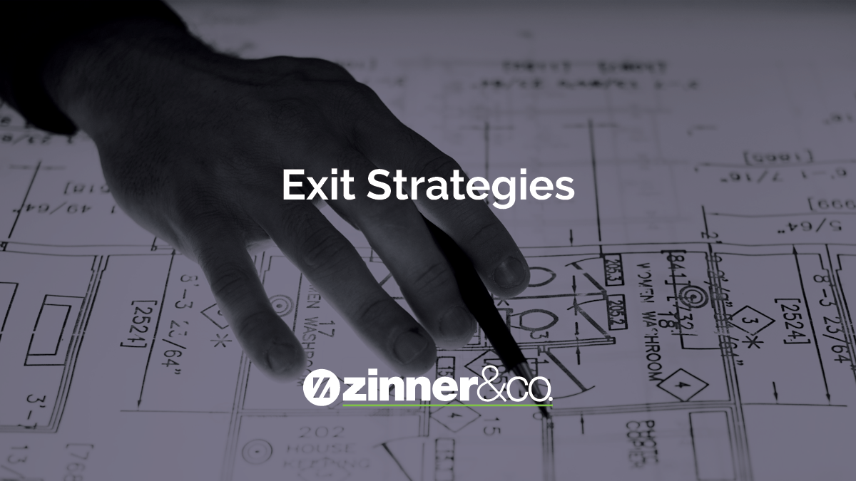 Real Estate Exit Strategies Zinner & Co.